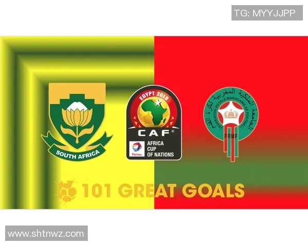 南非与摩洛哥历史交战回顾与分析探讨两队对抗的精彩瞬间与战绩