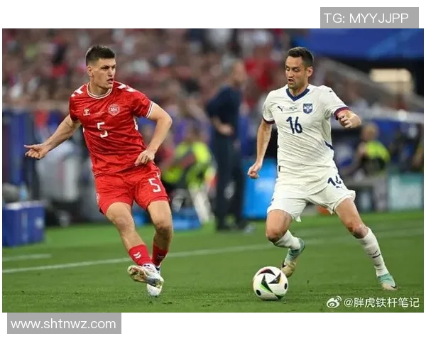 瑞士与丹麦足球实力对比分析谁能在国际赛场上更胜一筹